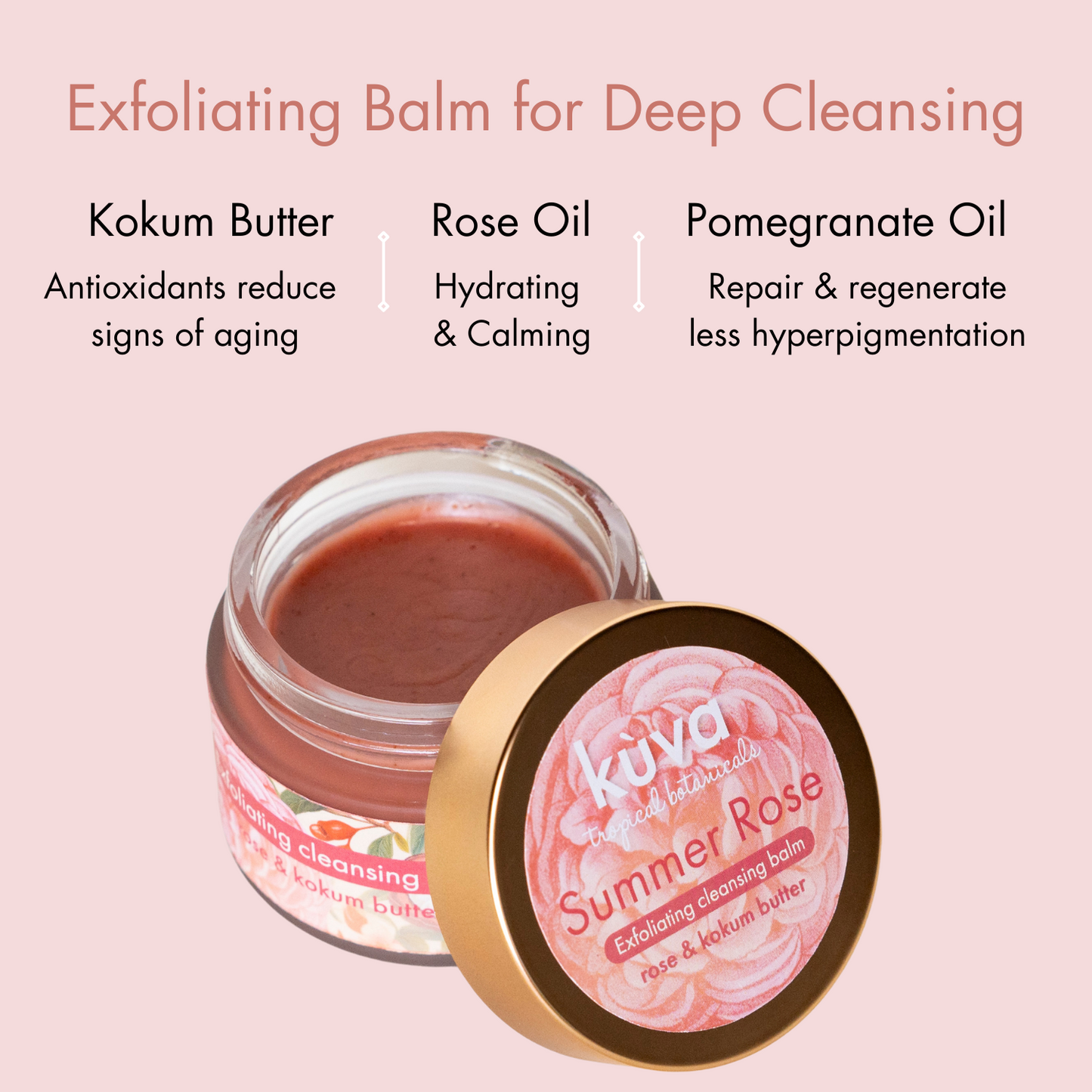 'Summer Rose' - Exfoliating Cleansing Balm - Rose & Kokum Butter - 50gms